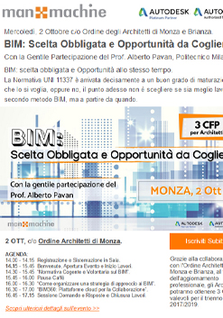 Scopri di più sull'articolo BIM: Scelta Obbligata e Opportunità da Cogliere. Il 2 Ott a Monza.